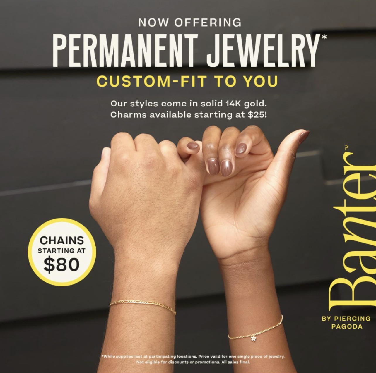 Permanent Jewelry Now at Banter by Piercing Pagoda Countryside Mall